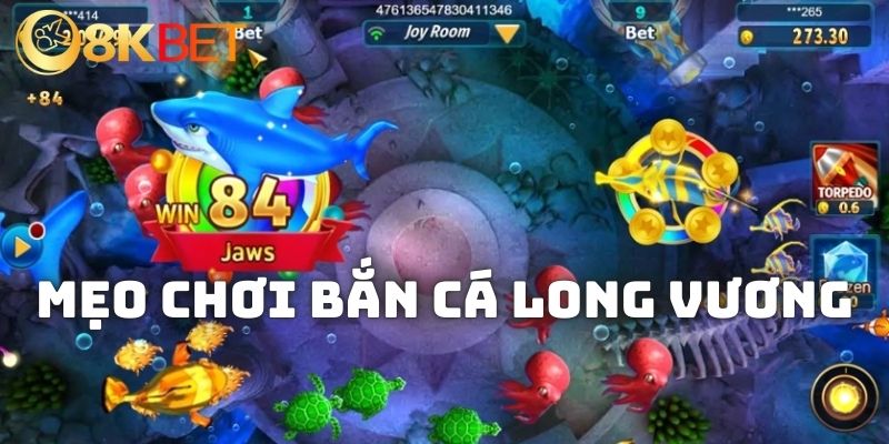 Mẹo giúp bạn săn thưởng cực đã từ game bắn cá long vương